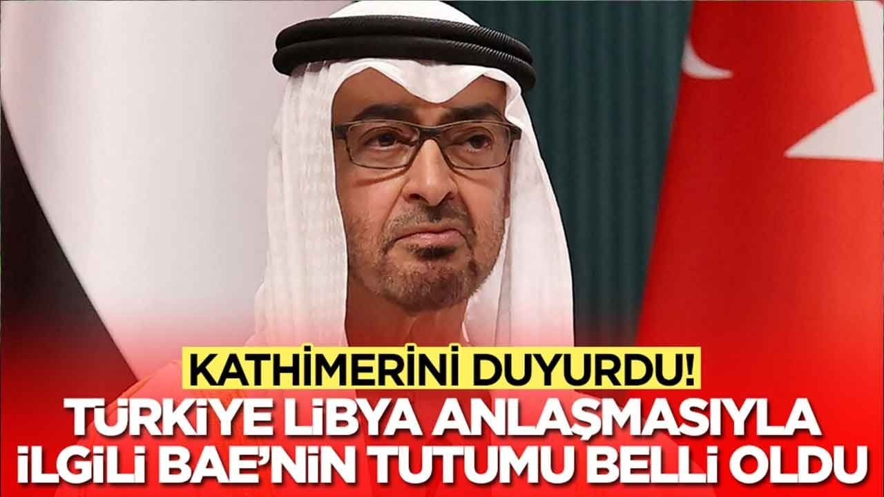 Kathimerini duyurdu: Türkiye Libya anlaşmasıyla ilgili BAE'nin tutumu belli oldu