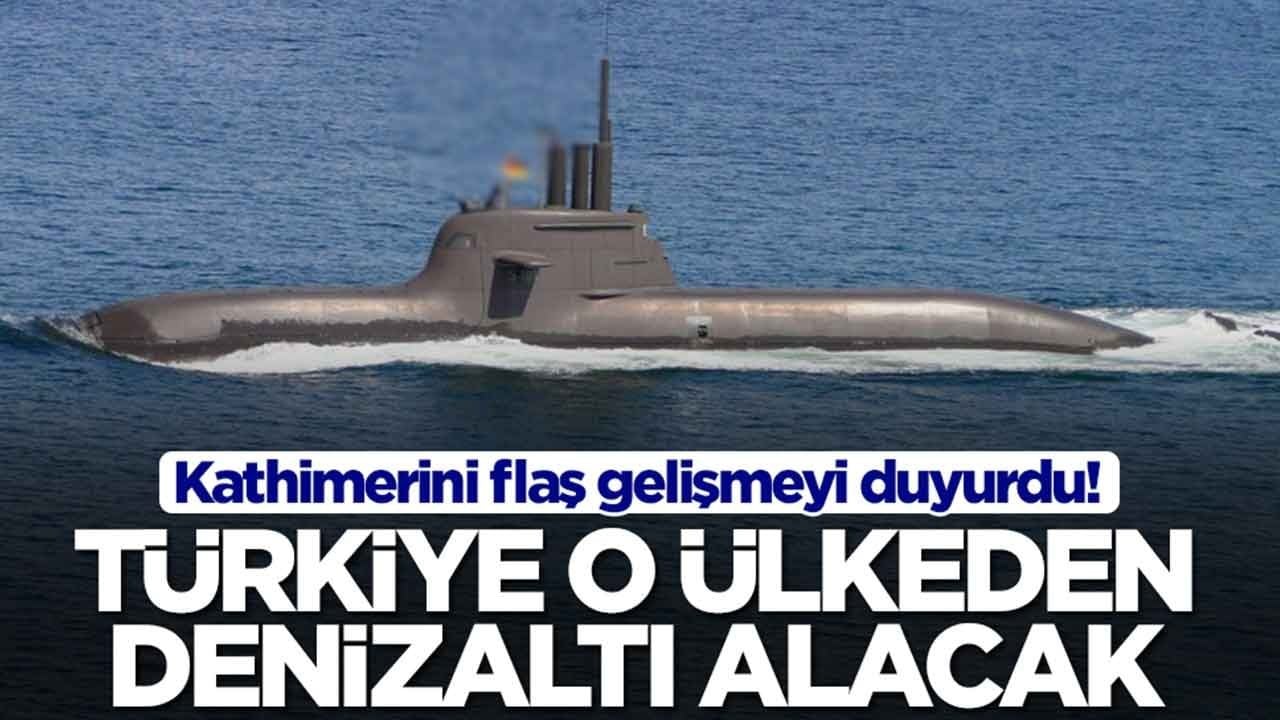 Kathimerini flaş gelişmeyi duyurdu: Türkiye o ülkeden denizaltı alacak
