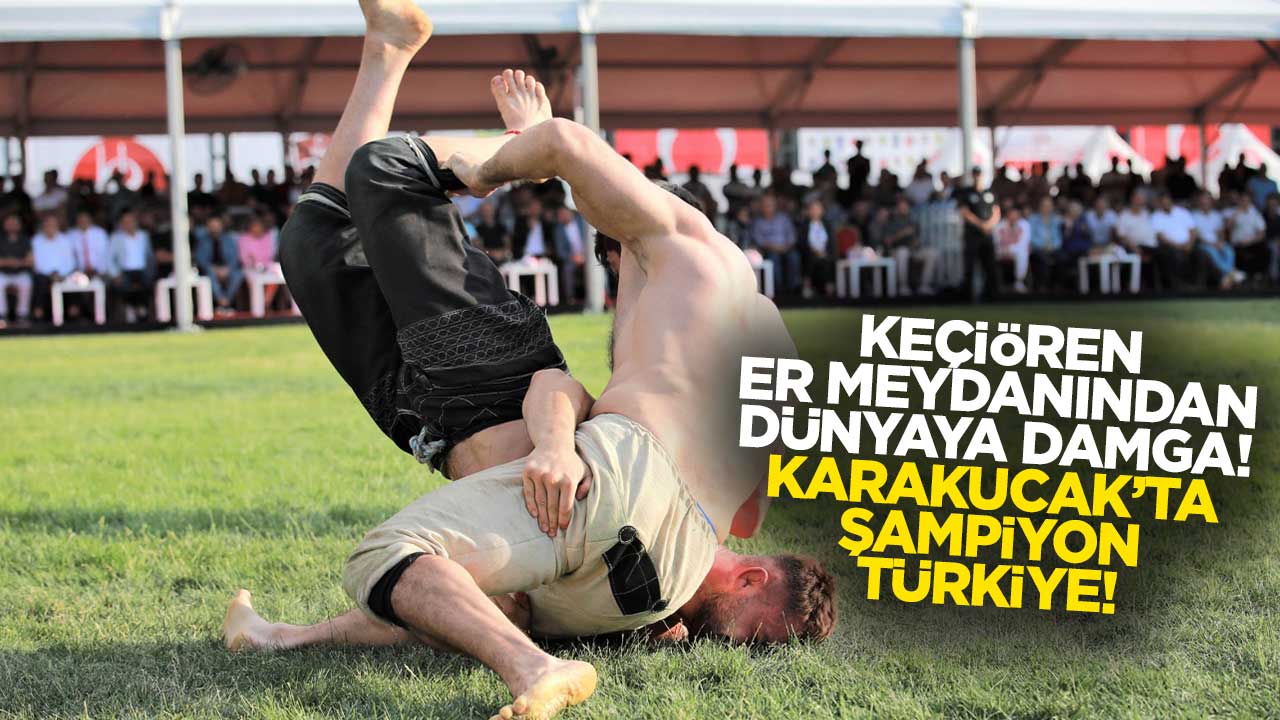 Keçiören er meydanından dünyaya damga! Karabucak'ta şampiyon Türkiye