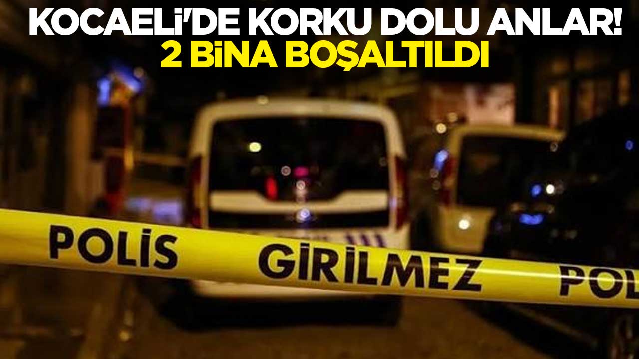 Kocaeli'de korku dolu anlar! 2 bina boşaltıldı