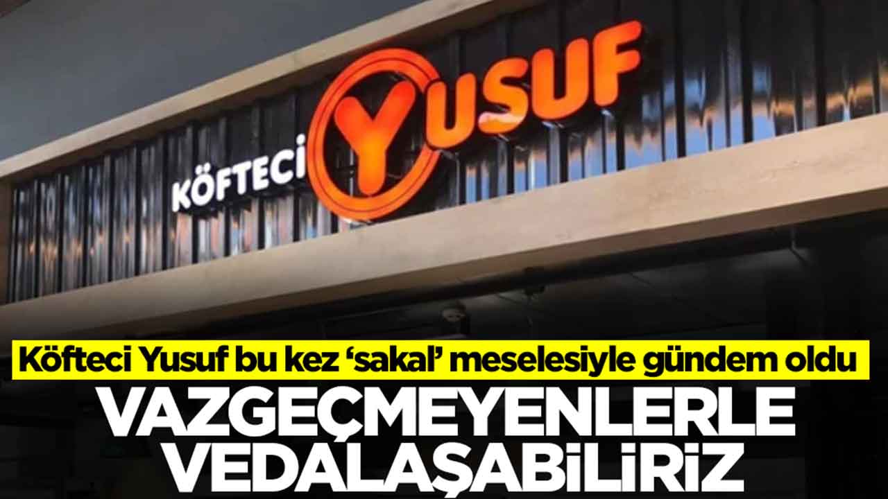 Köfteci Yusuf için kuyruklar oluştu: Sakallarından vazgeçmeyen arkadaşlarla vedalaşabiliriz