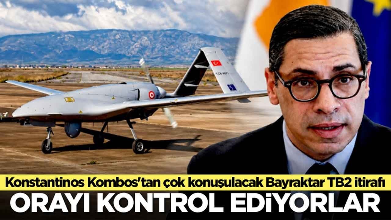 Konstantinos Kombos'tan çok konuşulacak Bayraktar TB2 itirafı: Orayı kontrol ediyorlar