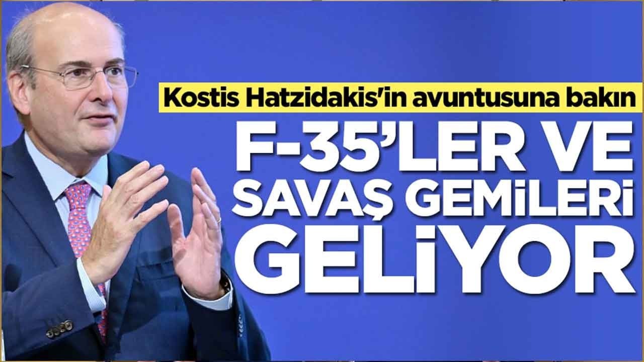 Kostis Hatzidakis'in avuntusuna bakın: Türkiye'ye karşı F-35'ler ve savaş gemileri geliyor