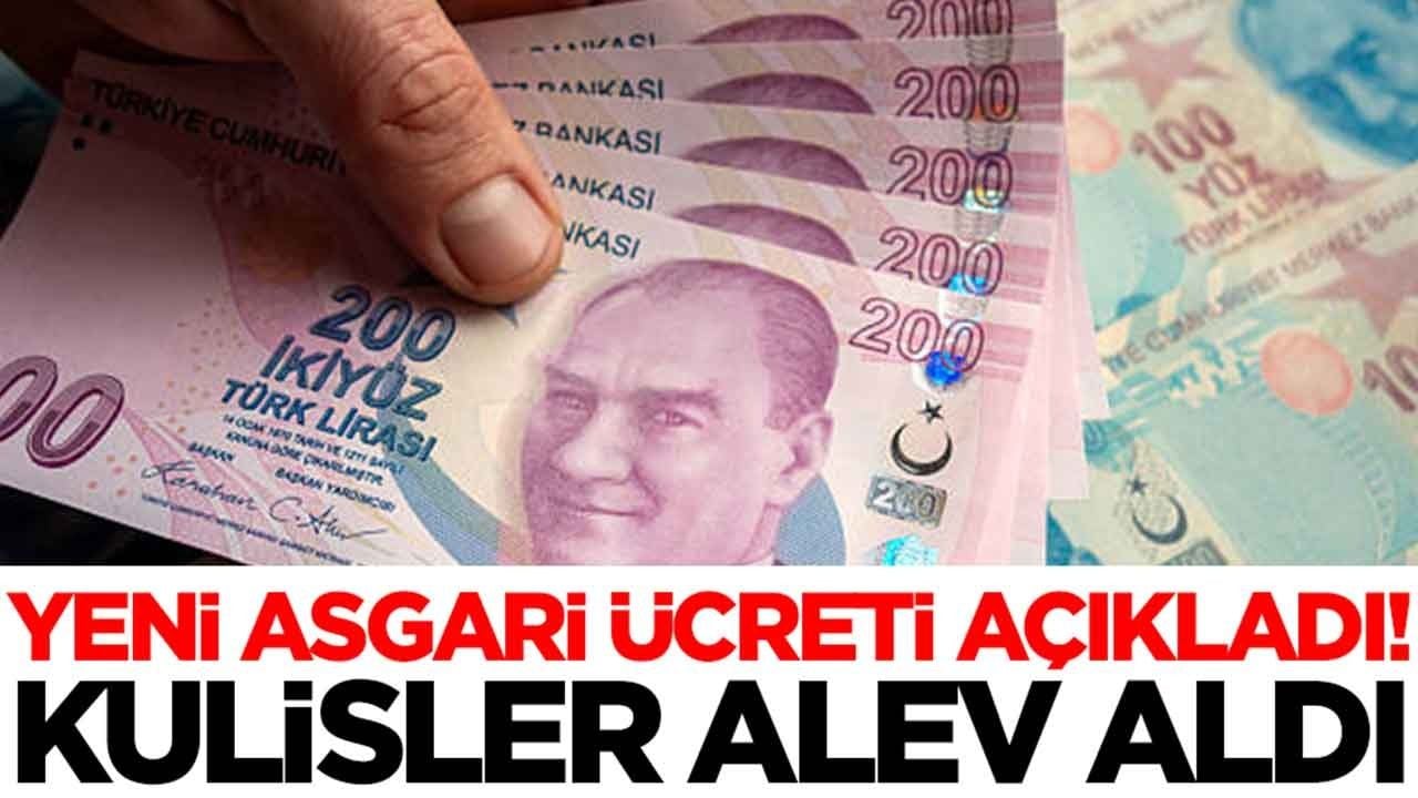 Kulisler alev aldı: Yeni asgari ücreti açıkladı