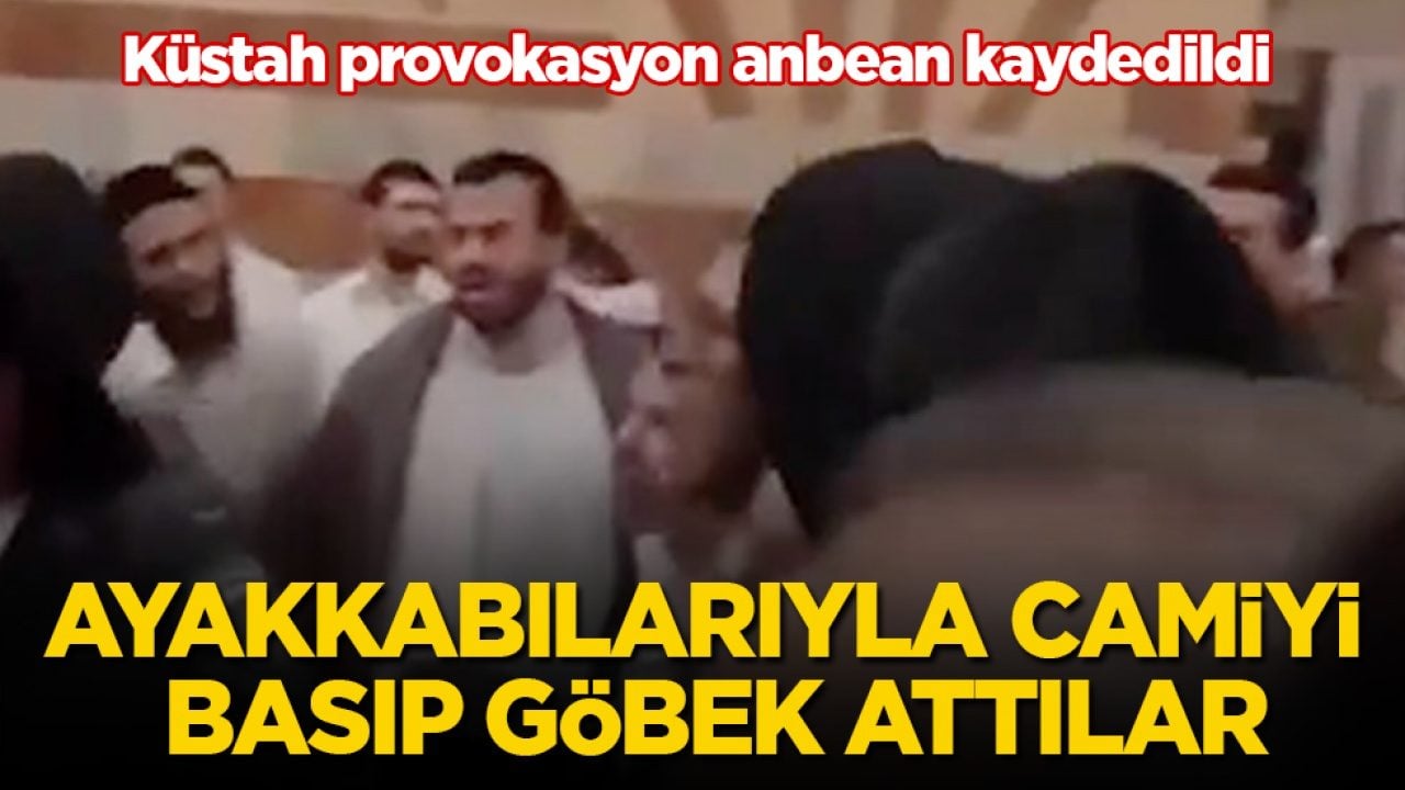 Küstah provokasyon anbean kaydedildi! Ayakkabılarıyla camiyi basıp göbek attılar