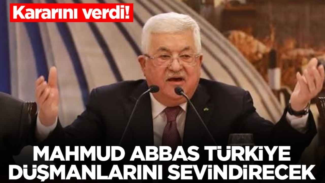 Mahmud Abbas kararını verdi, Türkiye düşmanlarını sevindirecek: Üzücü hamleye hazırlanıyor