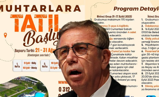 Foto - Mansur Yavaş’tan yeni skandal: İşte muhtarlar için düzenlediği tatilin perde arkası!