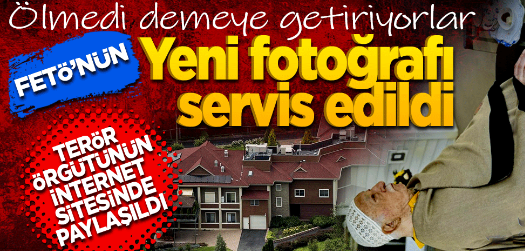 Foto - Mesele Fetö’nün sağlığı değil! Hala anlamadınız mı? Fetö’nün son videosunun gizli şifreleri