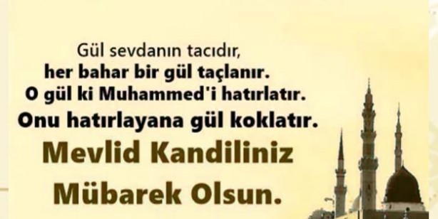 Foto - Mevlid Kandili mesajları en kısa en güzel en anlamlı Mevlid Kandili mesajları