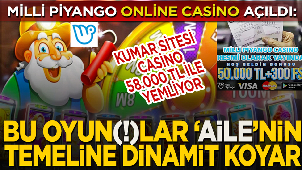Foto - Milli Piyango Online Casino açıldı: Kumar sitesi casino 58.000 TL ile yemliyor... Bu oyun(!)lar ‘aile’nin temeline dinamit koyar
