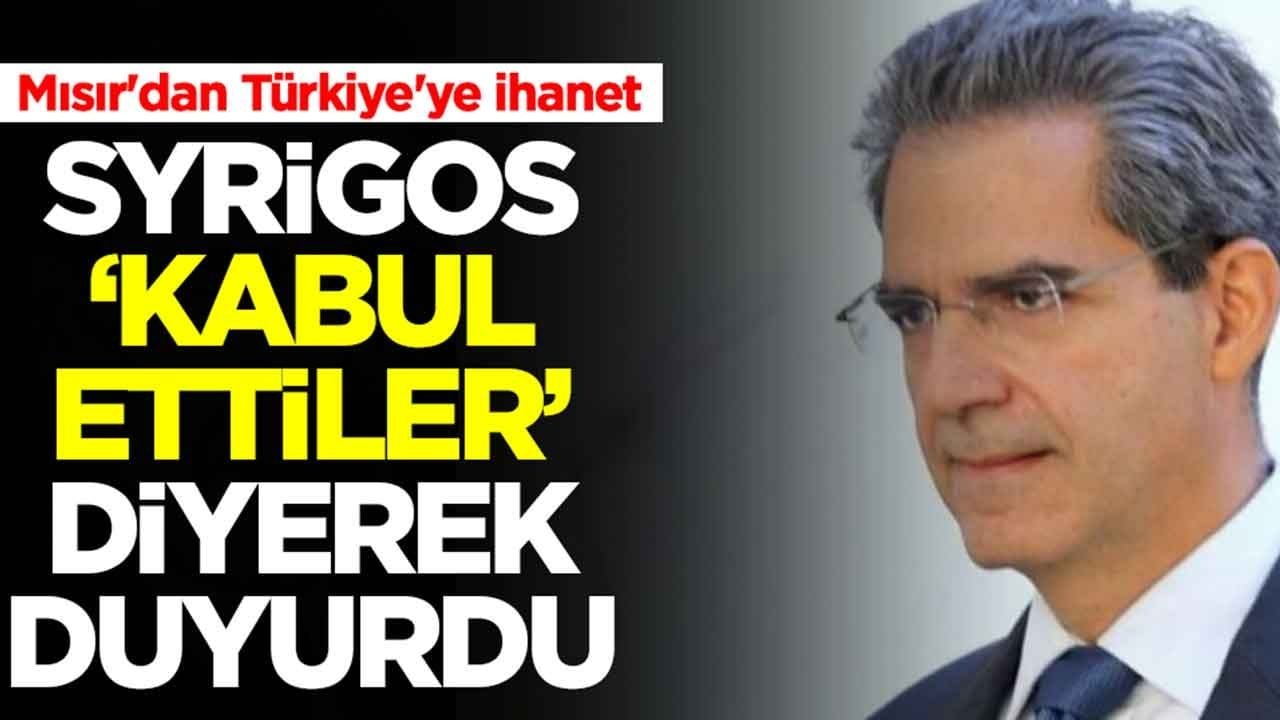 Mısır'dan Türkiye'ye ihanet: Angelos Syrigos 'kabul ettiler' diyerek duyurdu