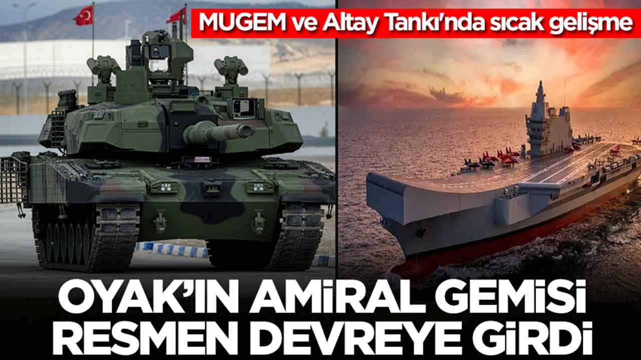 MUGEM ve Altay Tankı'nda sıcak gelişme: OYAK’ın amiral gemisi resmen devreye girdi