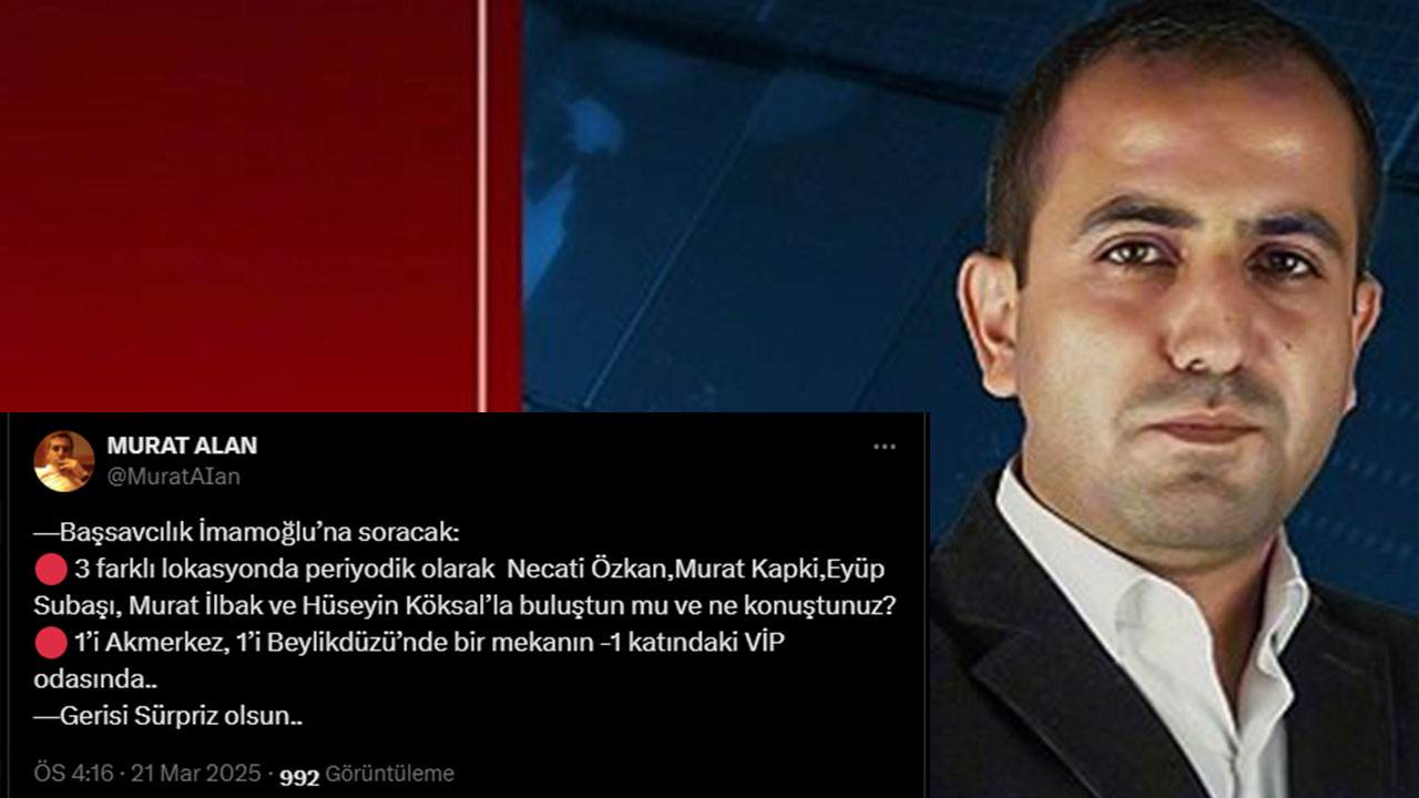 Murat Alan işaret etmişti! İmamoğlu'nun gizli toplantılarında bakın neler olmuş
