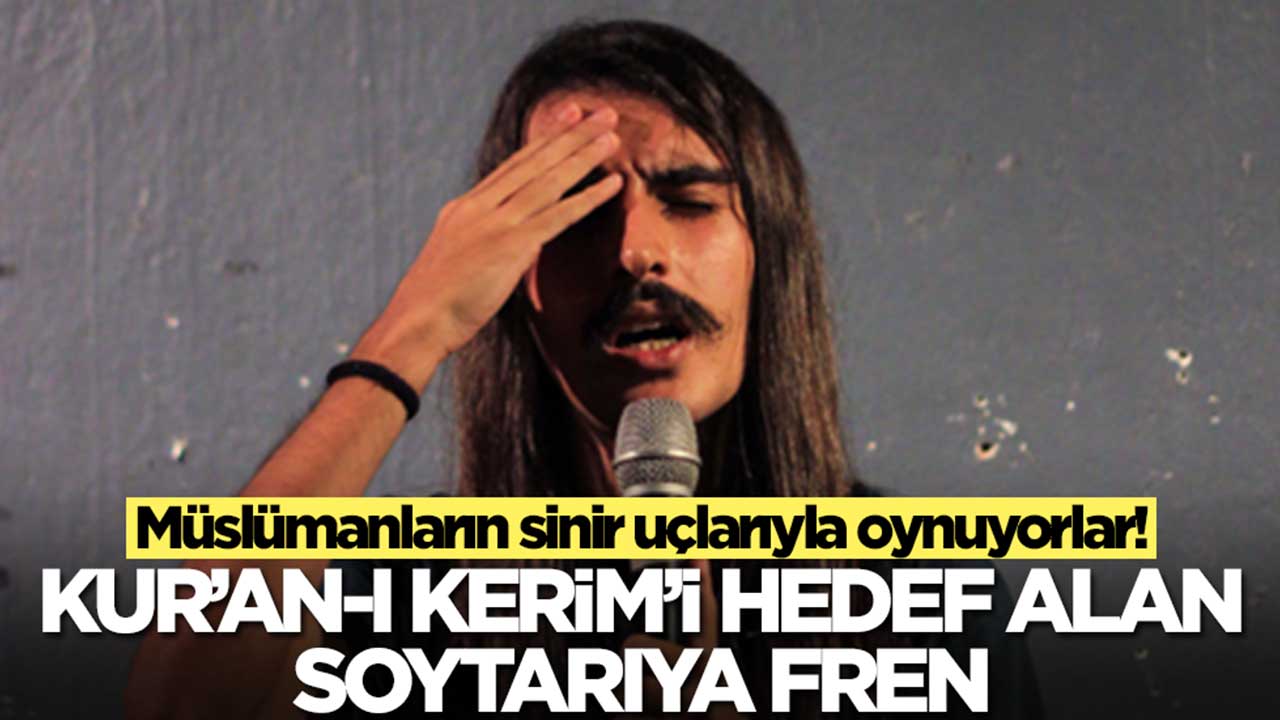 Müslümanların sinir uçlarıyla oynuyorlar: Kur'an-ı Kerim'i hedef alan soytarıya fren