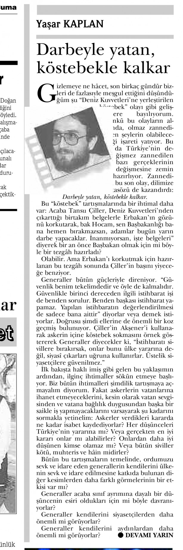 Foto - Mütefekkir yazar Yaşar Kaplan anılacak! Yeni Akit Gazetesi'nde de önemli yazılar yazmıştı! Saat 14.00'de başlayacak...