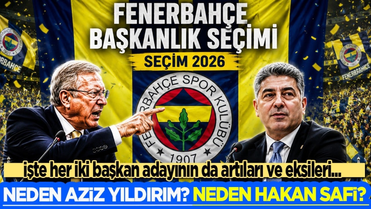 Müthiş kapışmaya doğru: Neden Aziz Yıldırım? Neden Hakan Safi? İşte Fenerbahçe'nin kararı