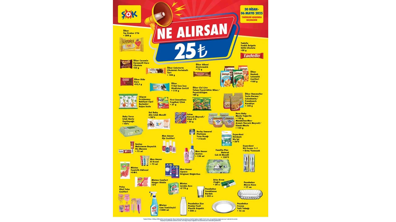 Foto - Ne alırsan 25 TL’ye geliyor! ŞOK’ta 30 Nisan 2025 indirimleri şoke edecek