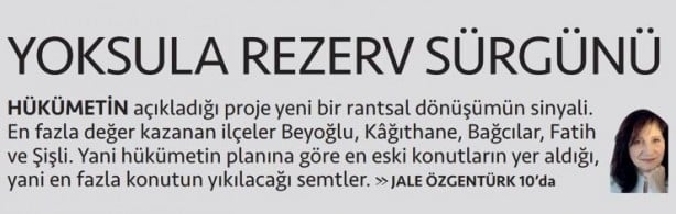 Foto - O kafa hiç değişmiyor: Cumhuriyet kentsel dönüşüme yine 'rant' demeye başladı