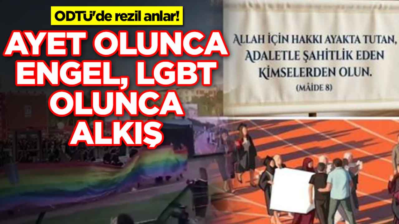 ODTÜ'de rezil anlar: Ayet olunca engel, LGBT olunca alkış
