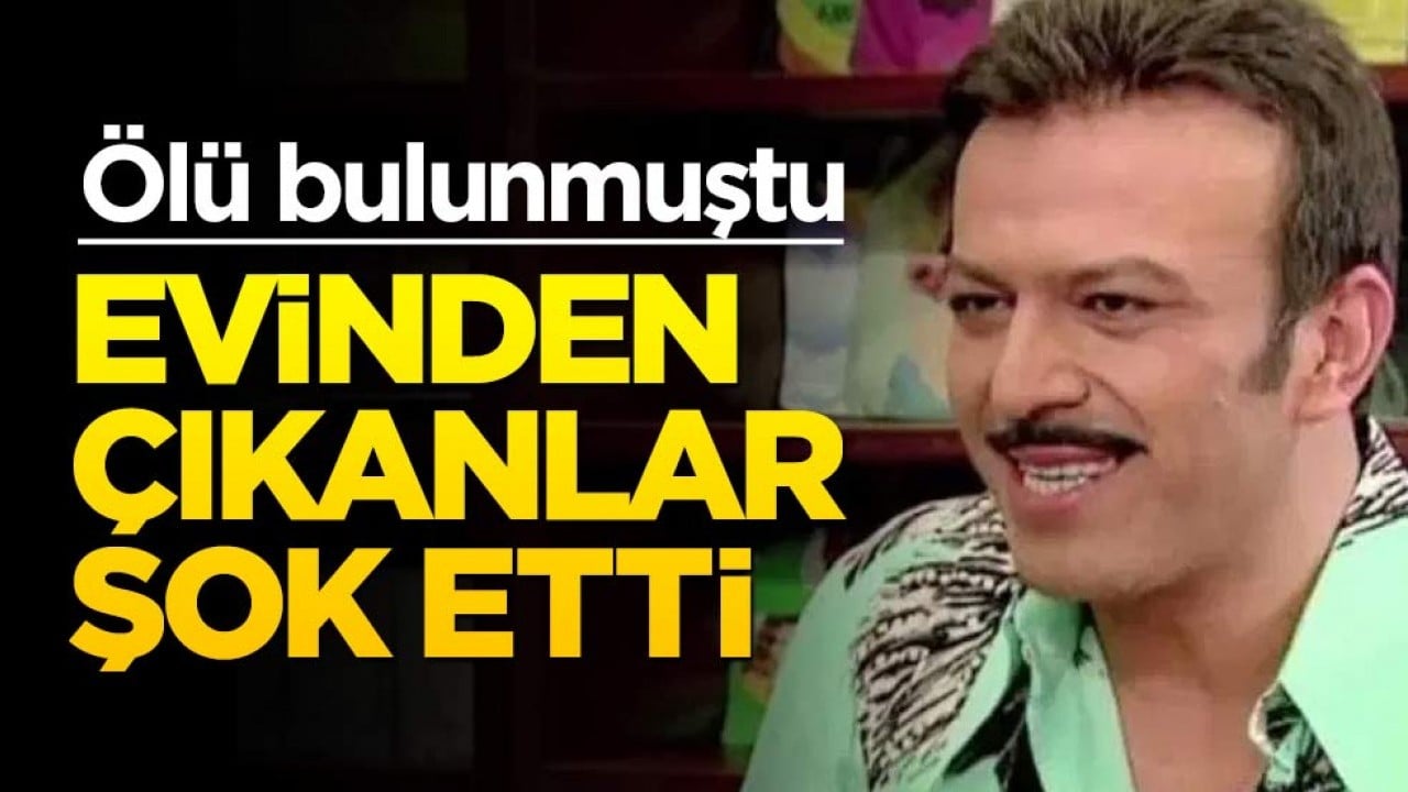 Ölü bulunan Serhat Kılıç'ın evinden çıkanlar şok etti