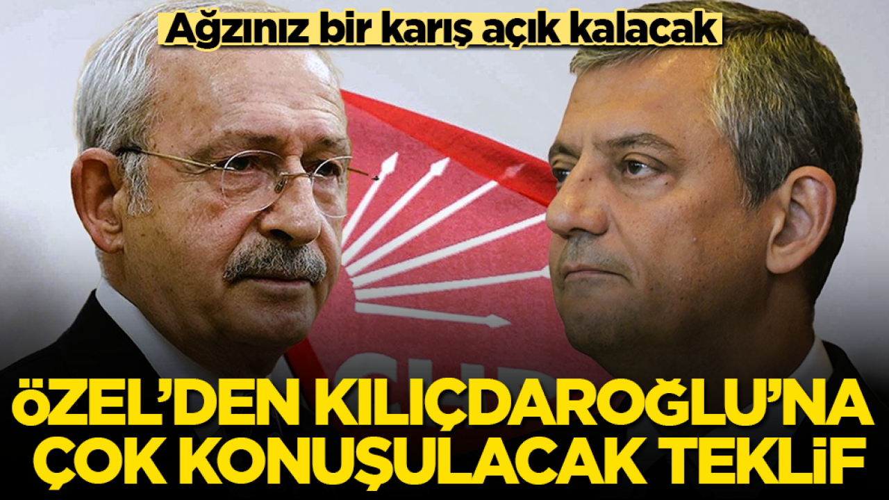 Özgür Özel’den Kılıçdaroğlu’na çok konuşulacak teklif! Ağzınız bir karış açık kalacak