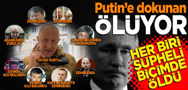 Foto - Prigojin'in ölümü, Putin muhaliflerinin akıbetini yeniden gündeme getirdi! Putin’e dokunan ölüyor
