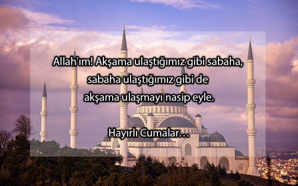 Foto - Resimli cuma mesajları 2020 | Yeni fotoğraflı cuma mesajları | En güzel en şık mesajlar