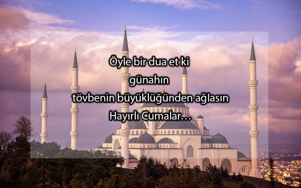 Foto - Resimli cuma mesajları 2020 | Yeni fotoğraflı cuma mesajları | En güzel en şık mesajlar