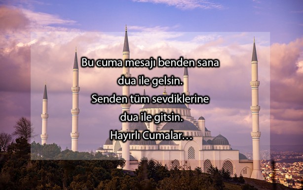 Foto - Resimli cuma mesajları 2020 | Yeni fotoğraflı cuma mesajları | En güzel en şık mesajlar
