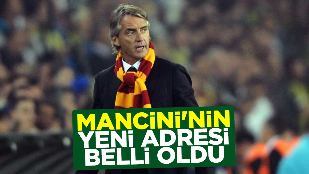 Roberto Mancini'nin yeni adresi belli oldu
