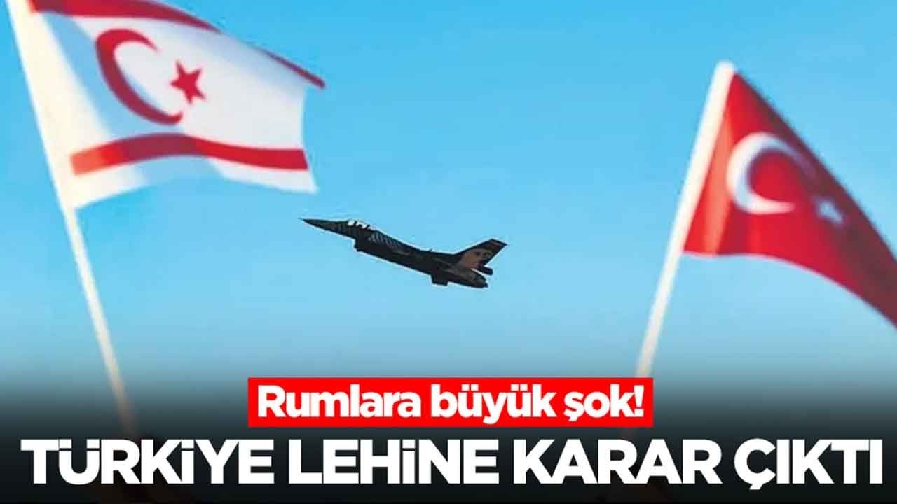 Rumlara büyük şok: Türkiye lehine karar çıktı