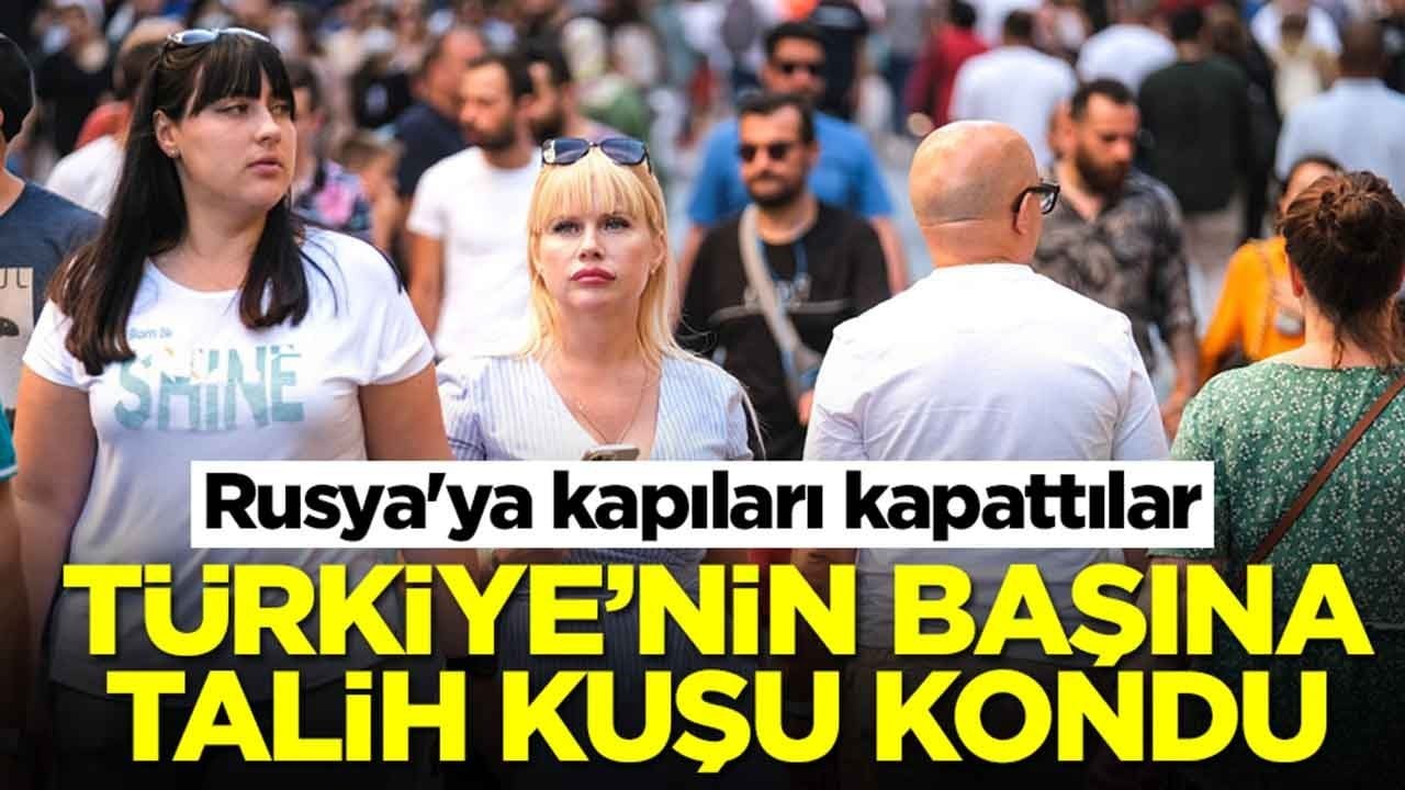 Rusya'ya kapıları kapattılar: Türkiye'nin başına talih kuşu kondu