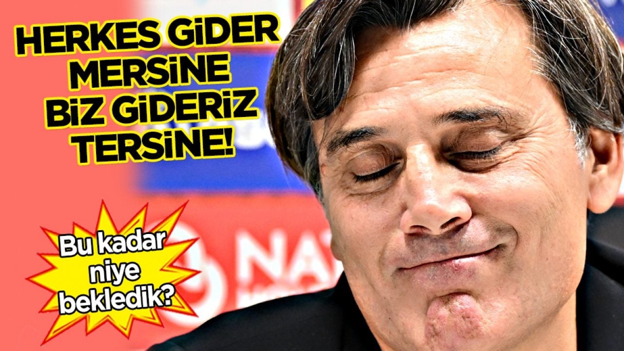 Şaka değil gerçek: Montella örneği: Ne zaman anında aksiyon alacağız?