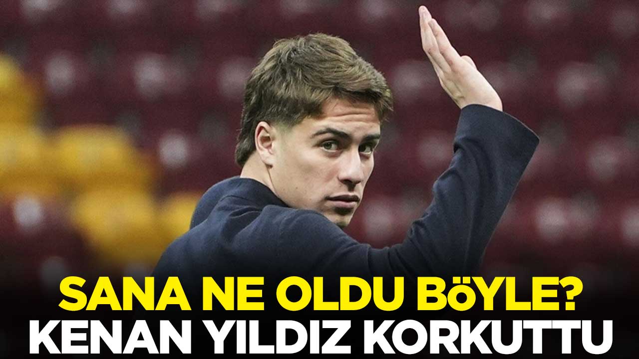 Sana ne oldu böyle? Kenan Yıldız korkuttu