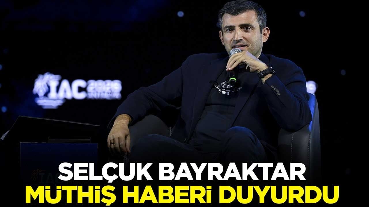 Selçuk Bayraktar müthiş haberi duyurdu
