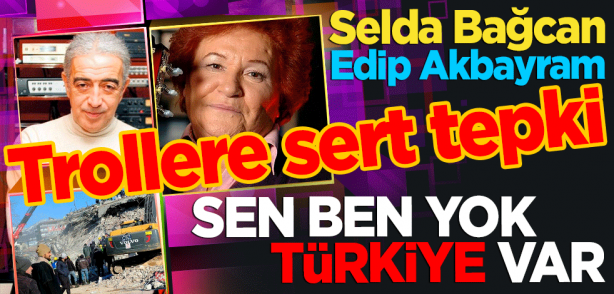 Selda Bağcan ve Edip Akbayram’dan sert tepki! ‘Sen ben yok Türkiye var’