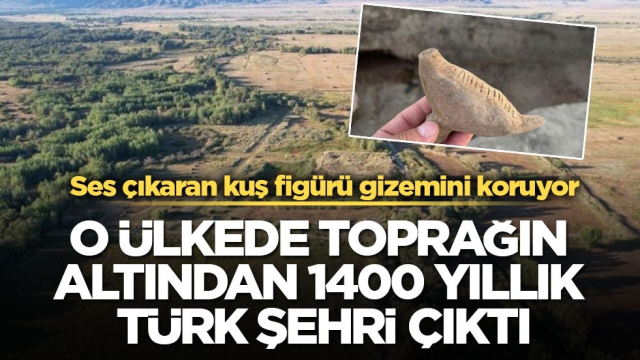 Ses çıkaran kuş figürü gizemini koruyor! O ülkede toprağın altından 1400 yıllık Türk şehri çıktı