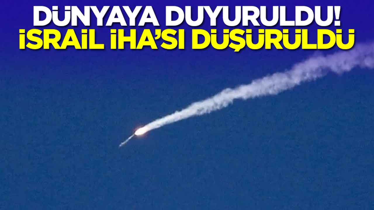 Son dakika: İsrail İHA'sı düşürüldü