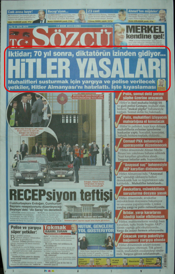 Foto - Sözcü, FETÖ'cülük yaparken, AK Parti iktidarını, Hitler yasaları çıkartmakla suçlamıştı!