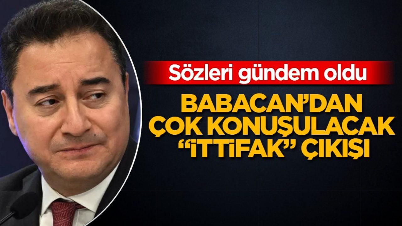 Sözleri gündem oldu! Ali Babacan’dan çok konuşulacak “ittifak” çıkışı