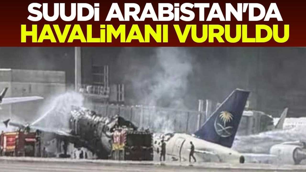 Suudi Arabistan'ın başkenti Riyad'daki Kral Halid Uluslararası Havalimanı vuruldu