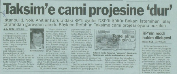 Foto - Taksim Camii’ne böyle karşı çıkmışlardı… Vesayetçilerin utanç manşetleri!