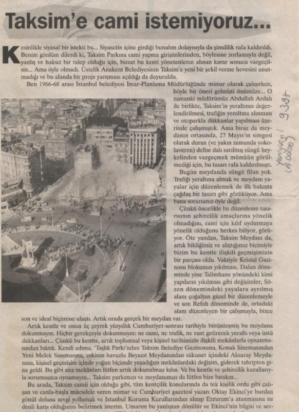 Foto - Taksim Camii’ne böyle karşı çıkmışlardı… Vesayetçilerin utanç manşetleri!