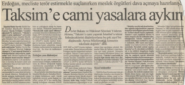 Foto - Taksim Camii’ne böyle karşı çıkmışlardı… Vesayetçilerin utanç manşetleri!