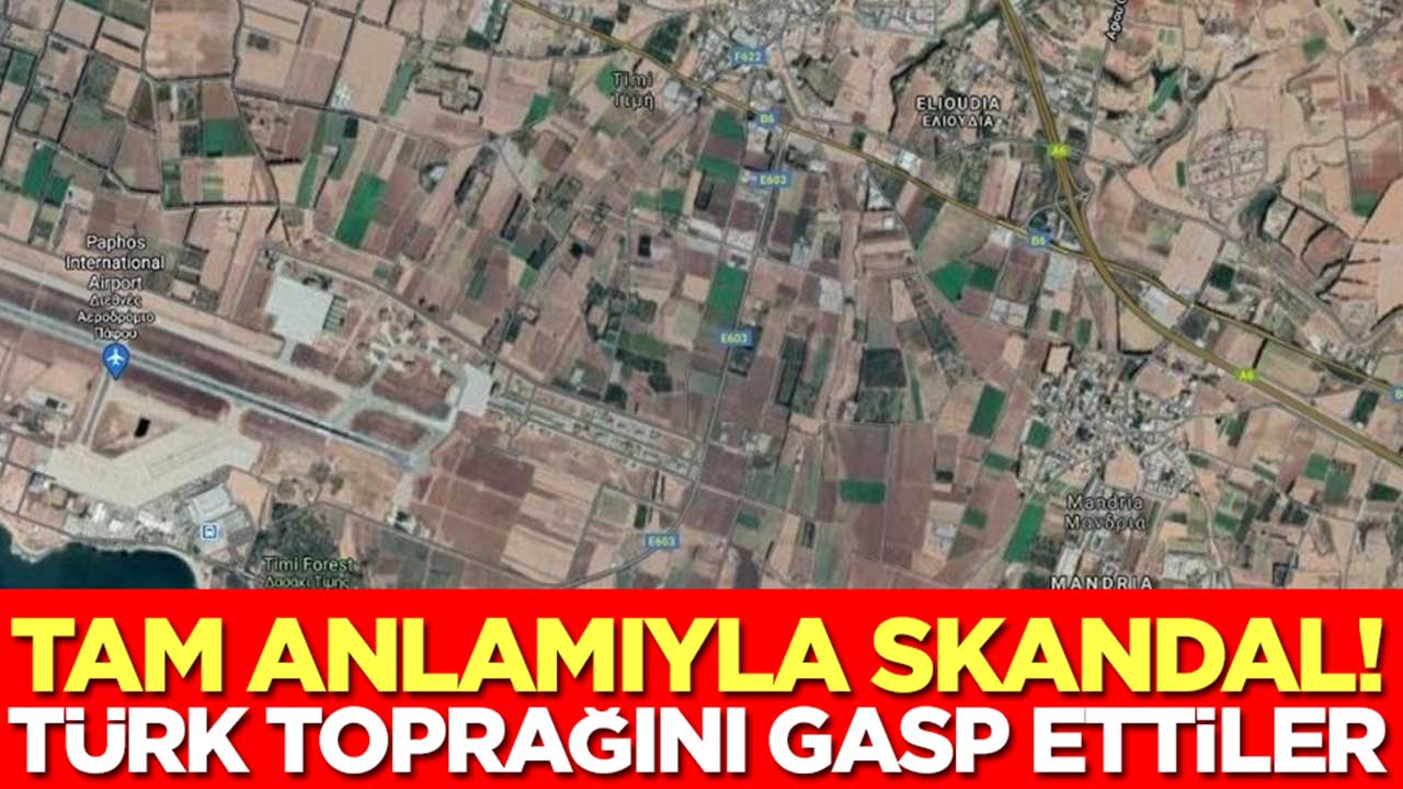Tam anlamıyla skandal: Türk toprağını gasp ettiler