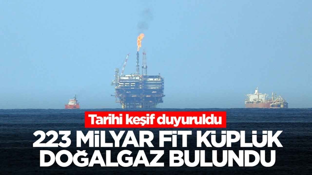 Tarihi keşif duyuruldu: 223 milyar fit küplük doğal gaz bulundu