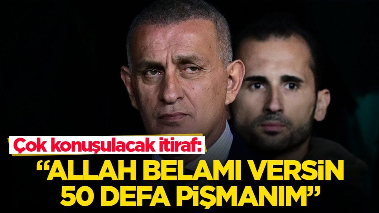 TFF Başkanı İbrahim Hacıosmanoğlu için çok konuşulacak itiraf: Allah belamı versin, 50 defa pişmanım