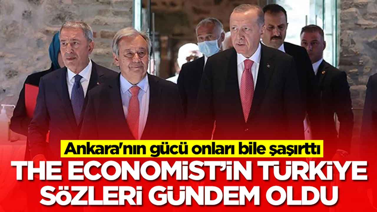 The Economist'ten gündeme oturan Türkiye sözleri: Ankara'nın gücü onları bile şaşırttı
