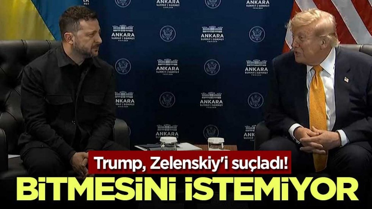 Trump, Zelenskiy'i suçladı! Bitmesini istemiyor