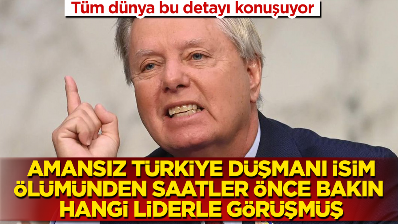 Tüm dünya bu detayı konuşuyor! Amansız Türkiye düşmanı isim, ölümünden saatler önce bakın hangi liderle görüşmüş